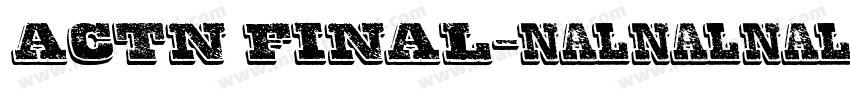 actn FINAL字体转换